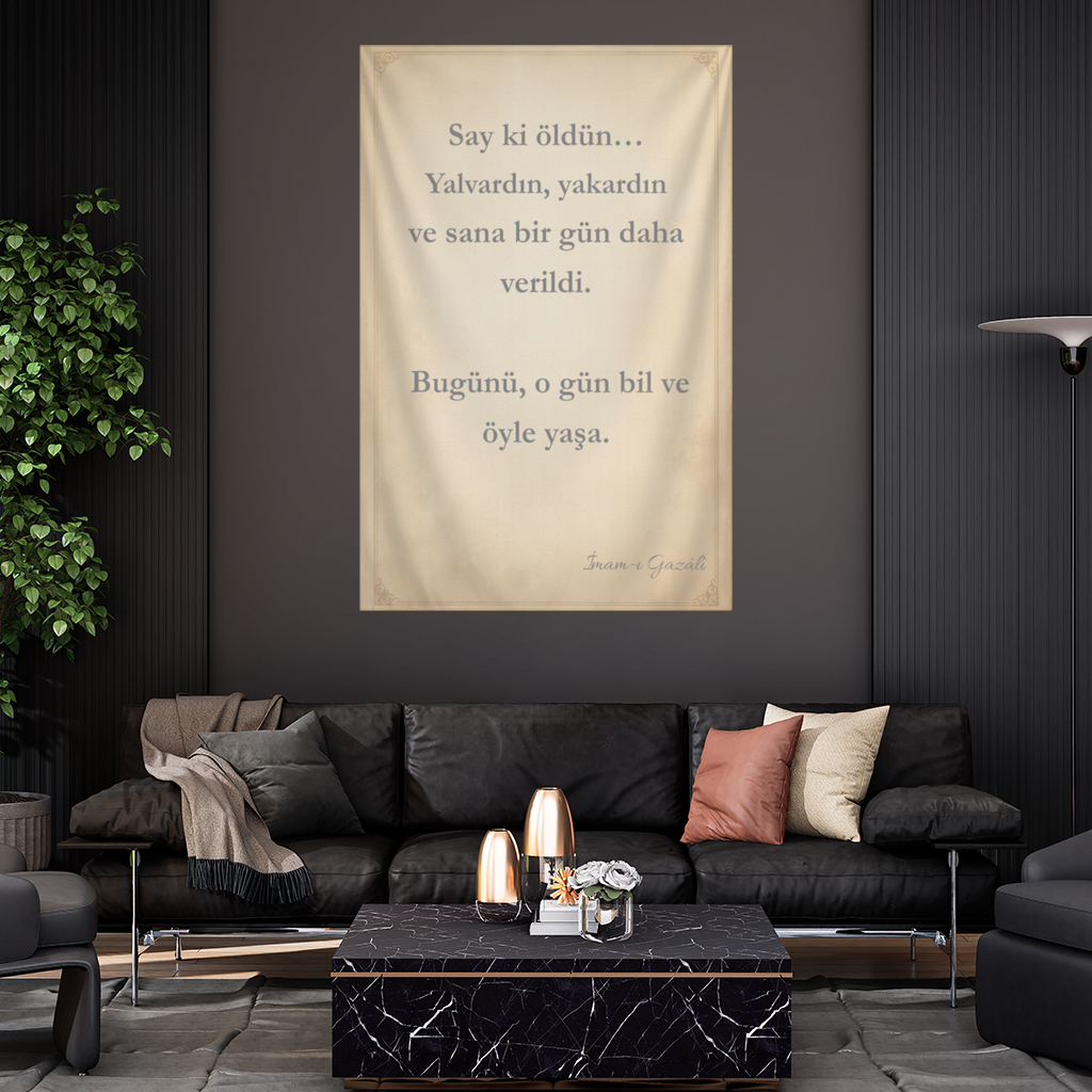Imam Al-Ghazali Meaningful Quote Say ki öldün... Wall Tapestry