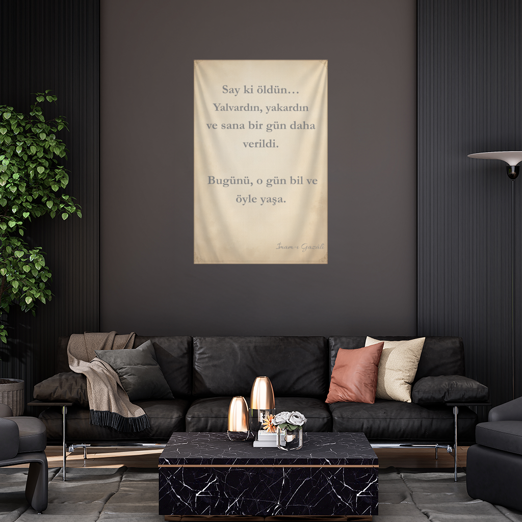 Imam Al-Ghazali Meaningful Quote Say ki öldün... Wall Tapestry
